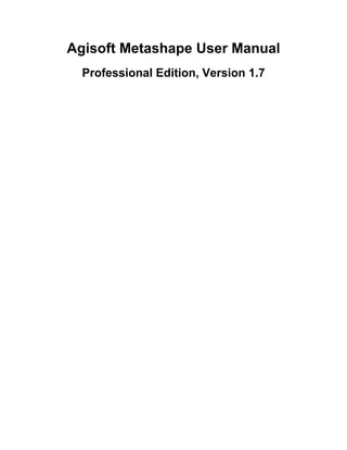 Metashape pro 1-7_en | PDF