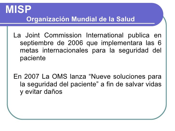 Metas internacionales para seguridad del paciente