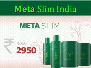 Meta Slim India

 