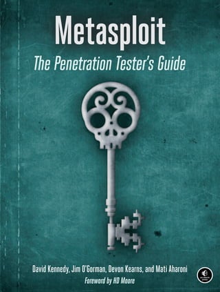 Metasploit
             “The best guide to the




                                                                                                                                                                                Metasploit
       Metasploit Framework.” — HD Moore,
        Founder of the Metasploit Project
The Metasploit Framework makes discovering,                                  	Bypass antivirus technologies and circumvent
                                                                                                                                                                                                                  The Penetration Tester’s Guide
exploiting, and sharing vulnerabilities quick and                                  security controls
relatively painless. But while Metasploit is used by                         	Integrate Nmap, NeXpose, and Nessus with
security professionals everywhere, the tool can be
                                                                                   Metasploit to automate discovery




                                                                                                                                                                                 The Penetration Tester’s Guide
hard to grasp for first-time users. Metasploit: The
Penetration Tester’s Guide fills this gap by teaching you                    	Use the Meterpreter shell to launch further
how to harness the Framework and interact with the                                 attacks from inside the network
vibrant community of Metasploit contributors.                                	Harness stand-alone Metasploit utilities, third-
Once you’ve built your foundation for penetration                                  party tools, and plug-ins
testing, you’ll learn the Framework’s conventions,                           	Learn how to write your own Meterpreter post-
interfaces, and module system as you launch simulated
                                                                                   exploitation modules and scripts
attacks. You’ll move on to advanced penetration testing
techniques, including network reconnaissance and                             You’ll even touch on exploit discovery for zero-day
enumeration, client-side attacks, wireless attacks, and                      research, write a fuzzer, port existing exploits into the
targeted social-engineering attacks.                                         Framework, and learn how to cover your tracks. Whether
                                                                             your goal is to secure your own networks or to put
Learn how to:
                                                                             someone else’s to the test, Metasploit: The Penetration
	Find and exploit unmaintained, misconfigured, and                          Tester’s Guide will take you there and beyond.
    unpatched systems
	Perform reconnaissance and find valuable
    information about your target

                                                                                                                                                                                  Kennedy
          T H E F I N E ST I N G E E K E N T E RTA I N M E N T ™                              “I LAY FLAT.” This book uses RepKover — a durable binding that won’t snap shut.
                                                                                                                                                                                  O’Gorman
          w w w.nostarch.com
                                                                                                                                                                                   Kearns
                                                                   $49.95 ($57.95 CDN)	                  Shelve In: Computers/Internet/Security                                    Aharoni

                                                                                                                                                                                                                  David Kennedy, Jim O’Gorman, Devon Kearns, and Mati Aharoni
                                                                                                                                                                                                                                     Foreword by HD Moore
 