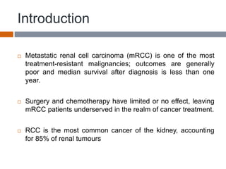 Metastatic renal cell carcinoma | PPTX
