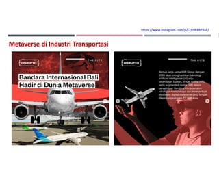 Metaverse di Industri Transportasi
https://www.instagram.com/p/Cch9E8RPXuF/
 