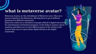 Metaverse Avatar Development | PPT