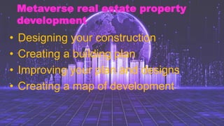 Metaverse Real Estate Development | PPT