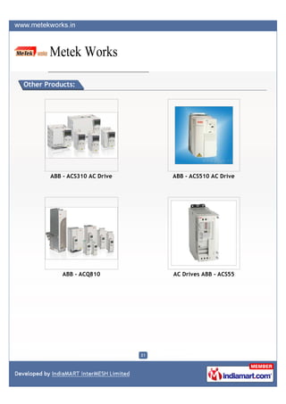 Other Products:




       ABB - ACS310 AC Drive        ABB - ACS510 AC Drive




           ABB - ACQ810             AC Drives ABB - ACS55




                               21
 