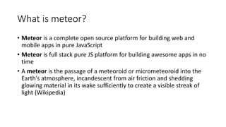 Meteor | PPTX | Technology & Computing