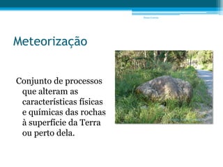 MeteorizaçãO
