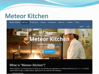 Meteor Kitchen
 