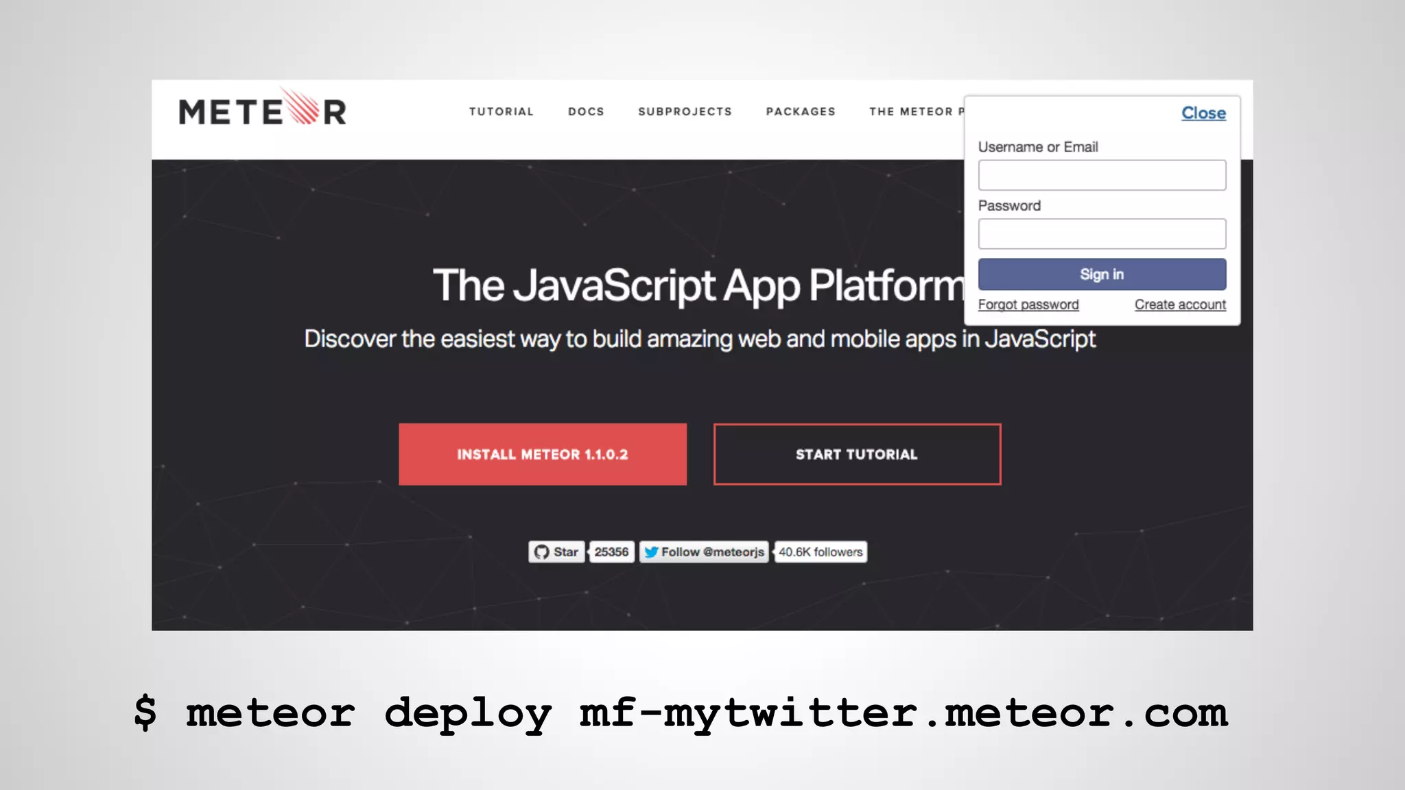 $ meteor deploy mf-mytwitter.meteor.com
 