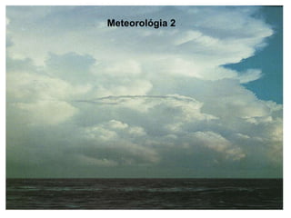 Meteorológia 2 