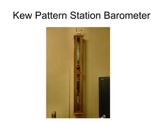 Kew Pattern Station Barometer
 