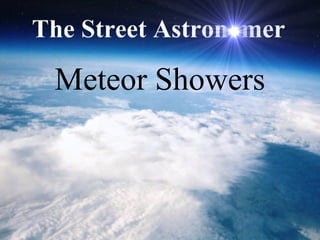 Meteor Showers

 