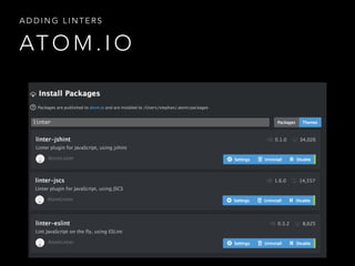 AT O M . I O
A D D I N G L I N T E R S
 