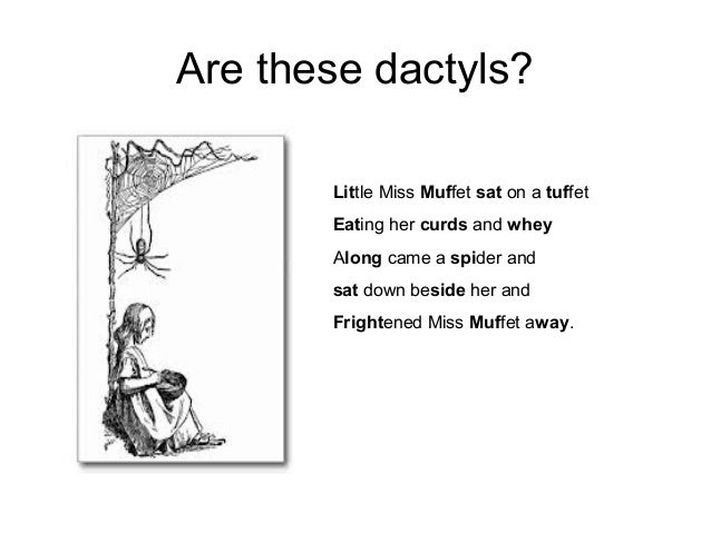 What is an example of dactyl poetry?