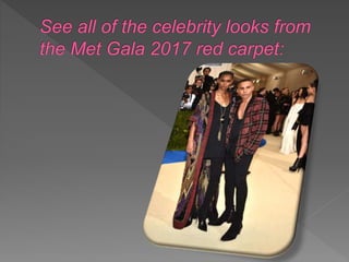 Met gala 2017 dresses  2