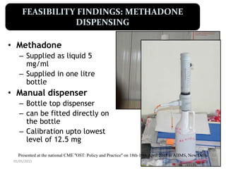 Methodone Dispensing Machine Methadone maintenance treatment implementation indian experience | PDF