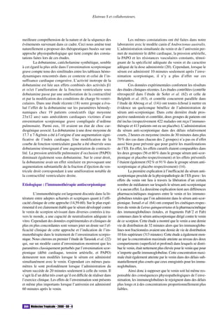 Médecine Tropicale • 2008 • 68 • 4364
Elatrous S et collaborateurs.
meilleure compréhension de la nature et de la séquence des
événements survenant dans ce cadre. Ceci nous amène tout
naturellement a proposer des thérapeutiques basées sur une
approche physiopathologique qui tient compte des consta-
tations faites lors de ces études.
La dobutamine, catécholamine synthétique, semble
à cet égard la plus utile dans l’envenimation scorpionique
grave compte tenu des similitudes entre les tableaux hémo-
dynamiques rencontrés dans ce contexte et celui de l’in-
suffisance cardiaque congestive. L’activité inotrope de la
dobutamine est liée aux effets combinés des activités β1
et α1et l’amélioration de la fonction ventriculaire sous
dobutamine passe par une amélioration de la contractilité
et par la modification des conditions de charge bi-ventri-
culaires. Dans une étude récente (18) notre groupe a éva-
lué l’effet de la dobutamine sur les paramètres hémody-
namiques chez 19 patients consécutifs (âge moyenne
23±12 ans) sans antécédents cardiaques victimes d’une
envenimation scorpionique grave compliquée d’œdème
pulmonaire. Parmi eux, 10 avaient un état de choc car-
diogénique associé. La dobutamine à une dose moyenne de
17.7 ± 7 /kg/min a été à l’origine d’une augmentation signi-
ficative de l’index cardiaque. Une modification de la
courbe de fonction ventriculaire gauche a été observée sous
dobutamine témoignant d’une augmentation de contracti-
lité. La pression artérielle pulmonaire d’occlusion (PAPO)
diminuait également sous dobutamine. Sur le cœur droit,
la dobutamine avait un effet similaire en provoquant une
augmentation substantielle de la fraction d’éjection du ven-
tricule droit correspondant à une amélioration notable de
la contractilité ventriculaire droite.
Etiologique : l’immunothérapie antiscorpionique
L’immunothérapie est largement discutée dans la lit-
térature entre adeptes acharnés et sceptiques quant à l’effi-
cacité clinique de cette approche (14,59-60). Sur le plan expé-
rimental il est clairement établi que le sérum développé contre
le venin de scorpion sévissant dans diverses contrées à tra-
vers le monde, a une capacité de neutralisation adéquate in
vitro. Cependant des données expérimentales et cliniques de
plus en plus concordantes sont venues jeter un doute sur l’ef-
ficacité clinique de cette approche et l’indication de l’im-
munothérapie dans le traitement de l’envenimation scorpio-
nique. Nous citerons en premier l’étude de Tarasiuk et al. (22)
qui, sur un modèle canin d’envenimation montrent que les
paramètres classiquement perturbés par l’envenimation scor-
pionique (débit cardiaque, tension artérielle, et PAPO)
demeurent non modifiés lorsque le sérum est administré
simultanément avec le venin. Cependant ces mêmes para-
mètres le sont profondément lorsque l’administration du
sérum succède de 20 minutes seulement à celle du venin. Il
s’agit là d’un délai très court qu’il est difficile de réaliser dans
l’exercice clinique. Les effets de l’envenimation sont présents
et même plus importants lorsque l’antivenin est administré
60 minutes après le venin.
Les mêmes constatations ont été faites dans notre
laboratoire avec le modèle canin d’Androctonus australis.
L’administration simultanée du venin et de l’antivenin per-
met de maintenir le débit cardiaque, la pression artérielle,
la PAPO et les résistances vasculaires constants, témoi-
gnant de la spécificité adéquate du venin et du caractère
adéquat de la dose administrée (20). Cependant, lorsque le
sérum est administré 10 minutes seulement après l’enve-
nimation scorpionique, il n’y a plus d’effet sur ces
constantes.
Ces données expérimentales confortent les résultats
des études cliniques récentes. Les études contrôlées (contrôle
rétrospectif dans l’étude de Sofer et al. (62) et celle de
Belghith et al. (63), et contrôle concurrent parallèle dans
l’étude de Abroug et al. (14)) ont toutes échoué à mettre en
évidence un quelconque bénéfice de l’administration de
sérum anti-scorpionique. Dans cette dernière étude pros-
pective randomisée et contrôlée, deux groupes de patients ont
été inclus (respectivement 422 malades ont reçu l’immuno-
thérapie et 413 patients ont eu un placebo). L’administration
du sérum anti-scorpionique dans des délais relativement
courts, 2 heures en moyenne (moins de 30 minutes dans plus
70% des cas dans chacun des 2 groupes) n’a pas eu d’effet
aussi bien pour prévenir que pour guérir les manifestations
de l’ES. En effet, les effets curatifs étaient comparables dans
les deux groupes (56 et 60% dans le groupe sérum anti-scor-
pionique et placebo respectivement) et les effets préventifs
l’étaient également (92% et 91% dans le groupe sérum anti-
scorpionique et placebo respectivement) (14).
La première explication à l’inefficacité du sérum anti-
scorpionique procède de la physiopathologie de l’ES grave : les
effets du venin ont lieu à travers la libération d’un certain
nombre de médiateurs sur lesquels le sérum anti-scorpionique
n’a aucun effet. La deuxième explication tient aux différences
pharmacocinétiques majeures entre le venin et les immuno-
globulines totales que l’on administre dans le sérum anti-scor-
pionique. Ismail et al. (64) ont comparé les cinétiques respec-
tives du venin de Leirus quinquestriatus et la pharmacocinétique
des immunoglobulines (totales, et fragments Fab’2 et Fab)
contenues dans le sérum antiscorpionique dirigé contre le venin
de ce scorpion. Cette étude a montré que le venin a une demie
vie de distribution de 32 minutes alors que les immunoglobu-
lines non fractionnées avaient une demie de vie de distribution
10 fois supérieure (313 minutes). Cette étude a également mon-
tré que la concentration maximale atteinte au niveau des deux
compartiments (superficiel et profond) dans lesquels se distri-
bue le venin, était nettement plus élevée pour le venin que pour
n’importe quelle immunoglobuline. Cette concentration maxi-
male était également atteinte par le venin dans des délais sub-
stantiellement plus courts que ceux enregistrés pour les immu-
noglobulines.
Ainsi donc à supposer que le venin soit lui même res-
ponsable des conséquences physiopathologiques de l’enve-
nimation, les immunoglobulines le rejoignent dans des délais
plus longs et à des concentrations proportionnellement plus
faibles.
 