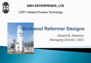 Gerard B. Hawkins
Managing Director, CEO
C2PT Catalyst Process Technology
 