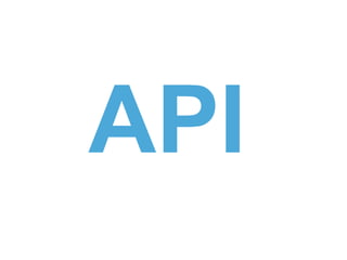 API
 