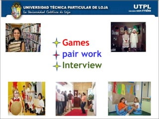 Games pair work Interview 