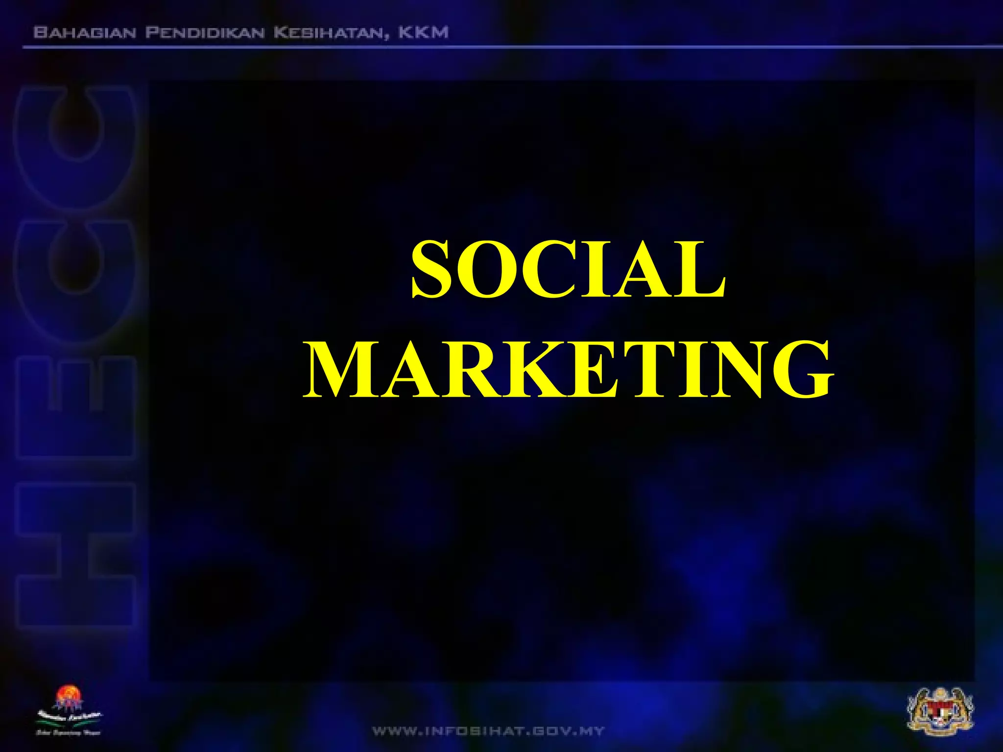 SOCIAL
MARKETING
 