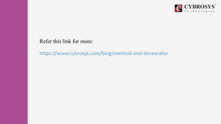 Refer this link for more:
https://www.cybrosys.com/blog/method-and-deceorator
 