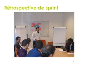78
Rétrospective de sprint
 