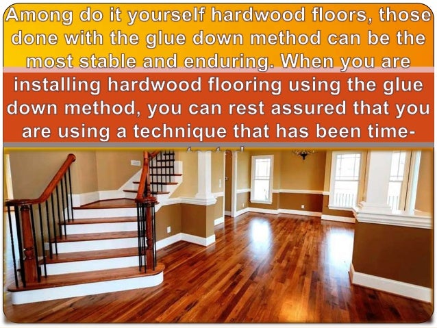 Method Of Installing Hardwood Flooring