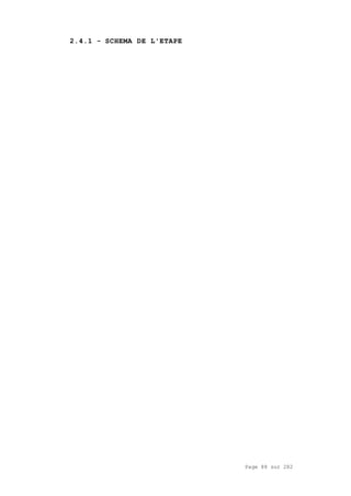 Page 88 sur 282
2.4.1 - SCHEMA DE L'ETAPE
 