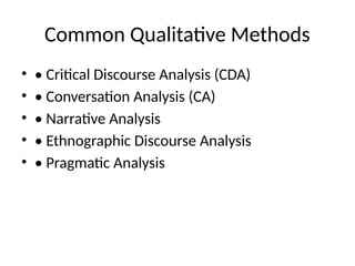 Methodologies of discourse analysis pptx | PPTX