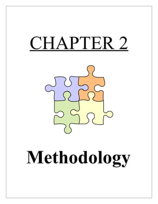 CHAPTER 2
Methodology
 