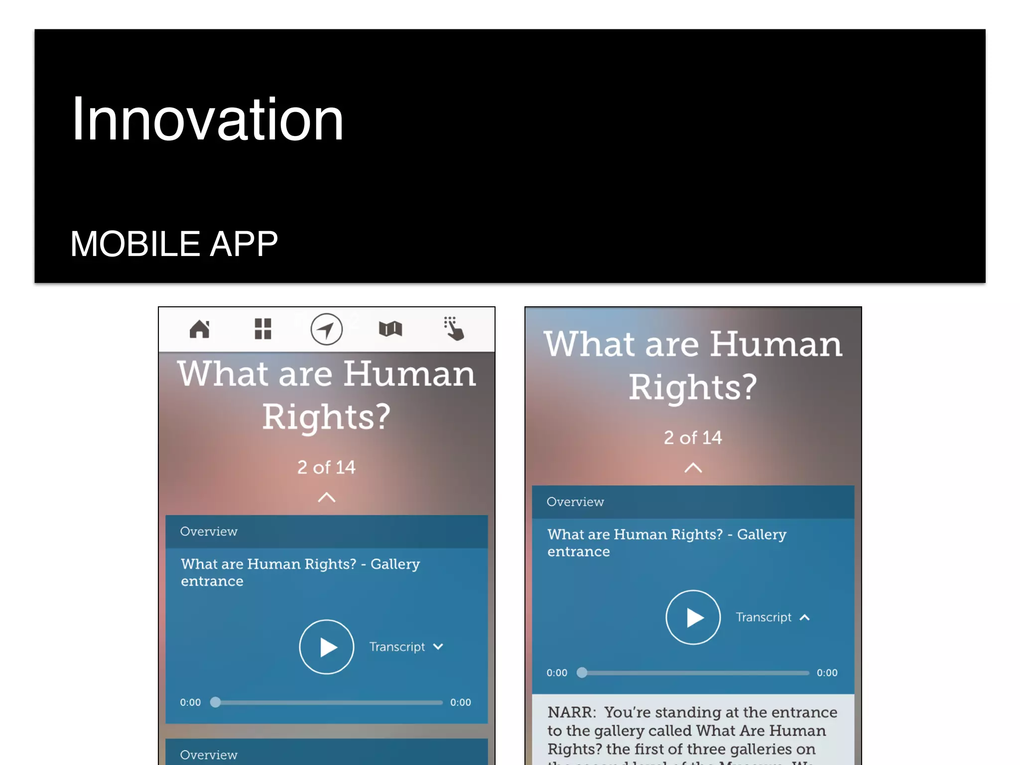 MOBILE APP
Innovation
 