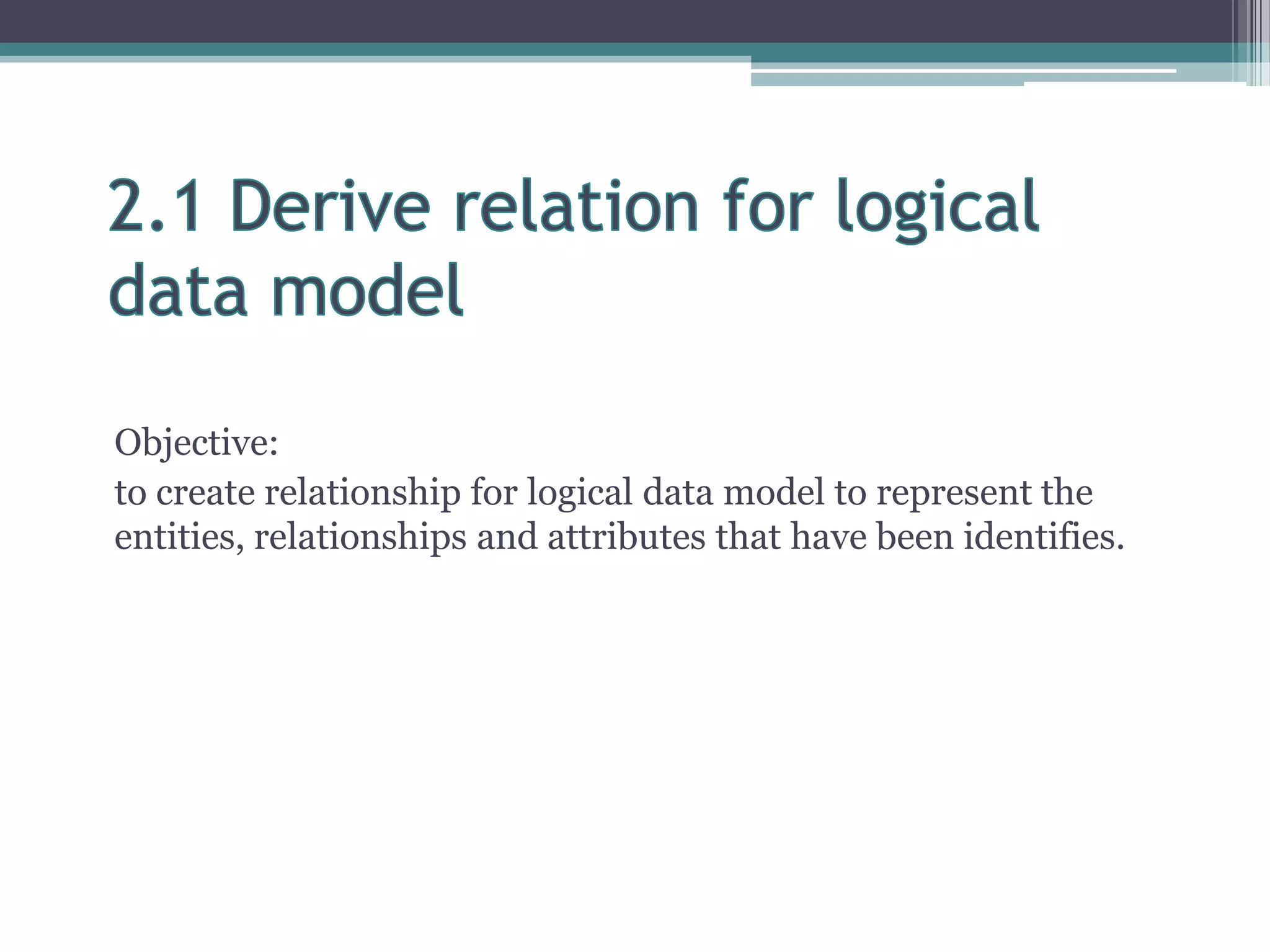 Methodology logical database design for the relational | PPTX