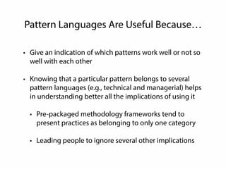 Before You Ask… 
• Patterns are not best practices 
• In fact, there are no best practices 
• Only useful, useless, or dysfunctional ones. 
Depending on the context 
 