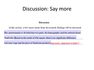 Discussion: Say more
 