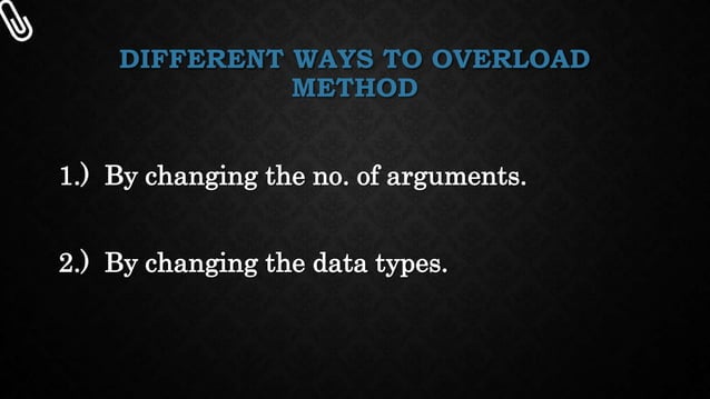 Method overloading | PPTX | Programming Languages | Computing