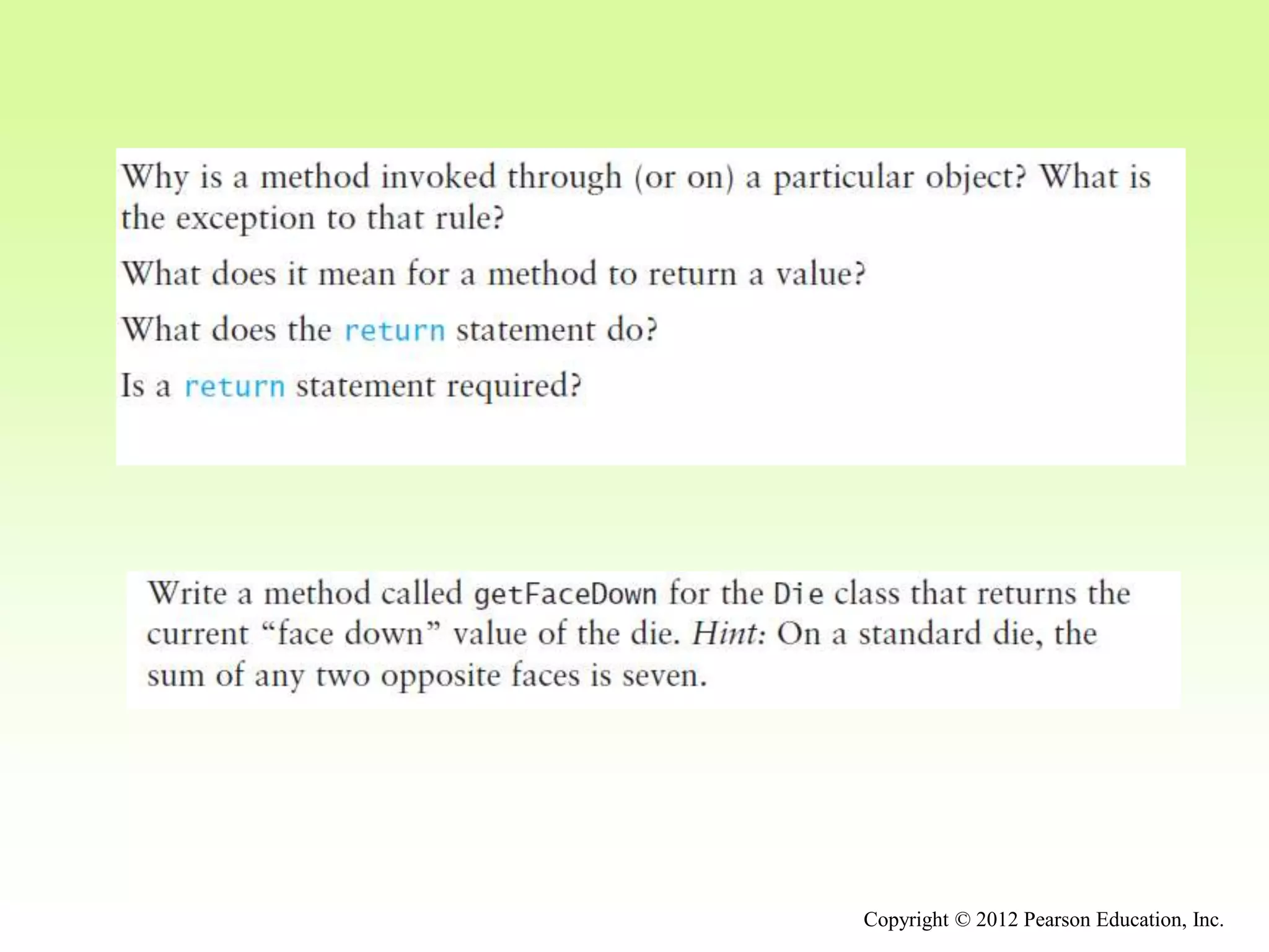 Copyright © 2012 Pearson Education, Inc.
 