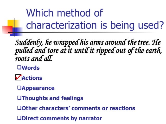 Methods Of Characterization Methods of characterization