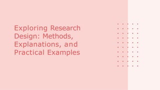 methods-of-research report, explanation and example | PPTX
