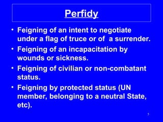 Perfidy Example METHODS-of-Warefare International Humanitarian LAw.ppt