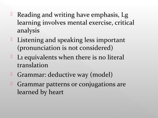 Methods and approaches in language teaching | PPT | Education