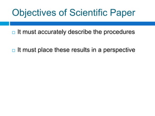 Scientific Paper Objective Guidelines in Scientific Writing (Materials and Methods) | PPTX
