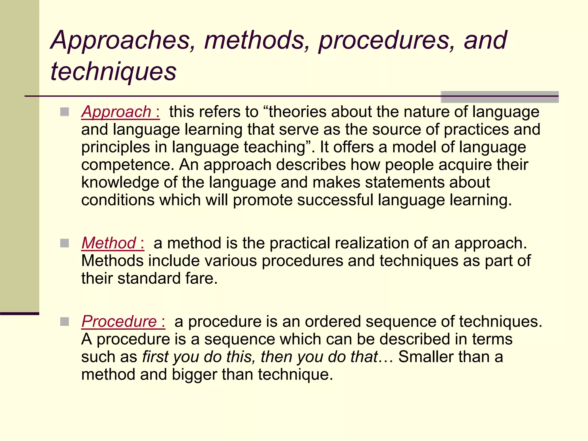 Methods, approaches ... efl | PPTX | Education