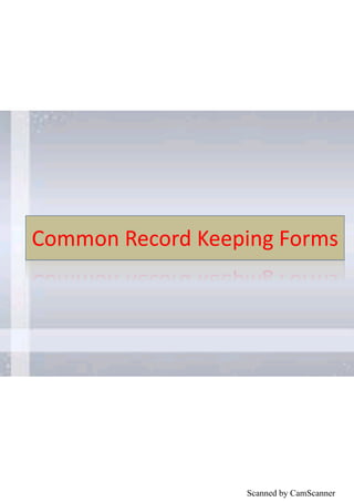 Method Record Forms Methods, common record keeping forms and minimize legal liabilities | PDF