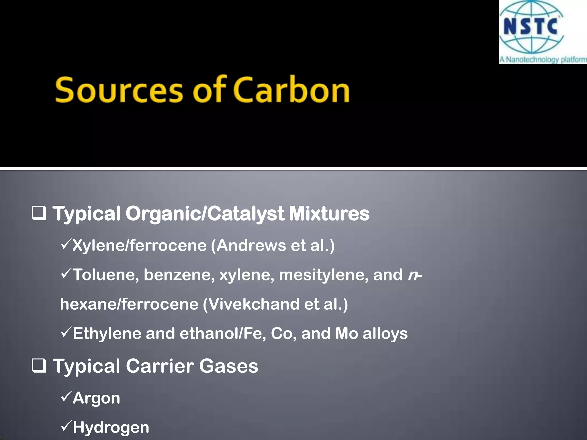 or not (semiconductor).Nanotube ClassificationChirality - twist of the nanotube