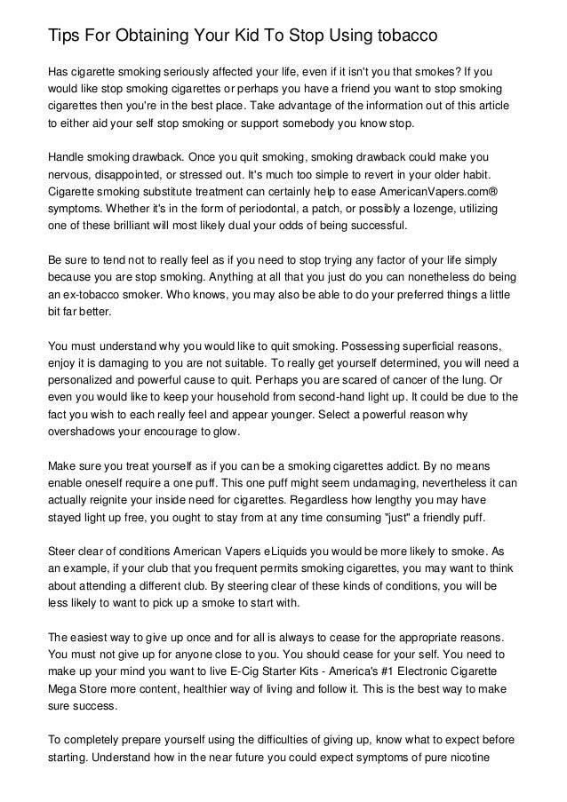 Tips For Obtaining Your Kid To Stop Using tobacco