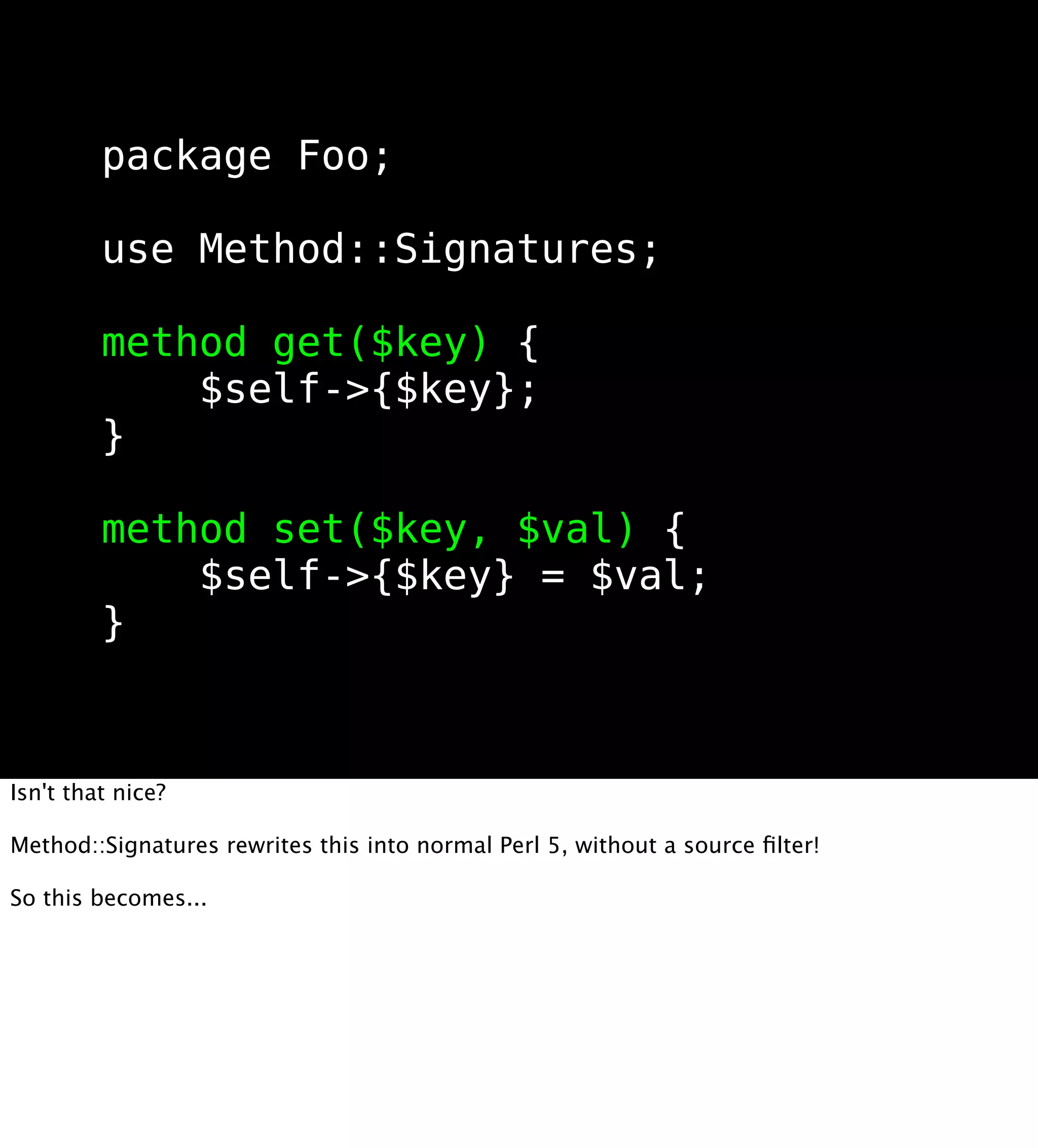 Method::Signatures