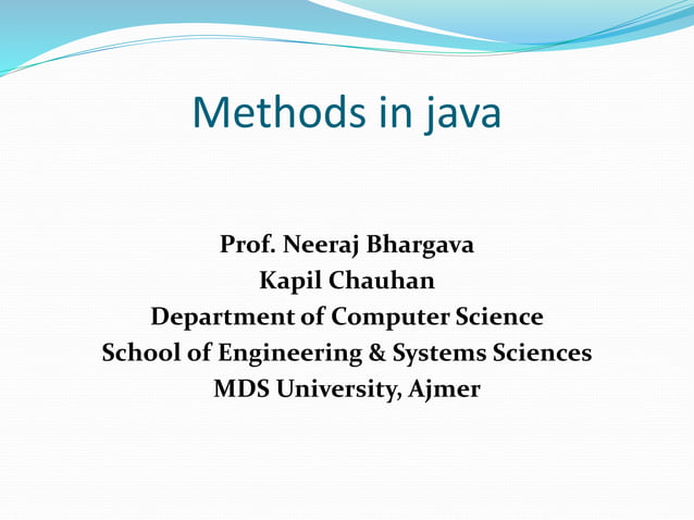 Methods in java | PPTX | Programming Languages | Computing