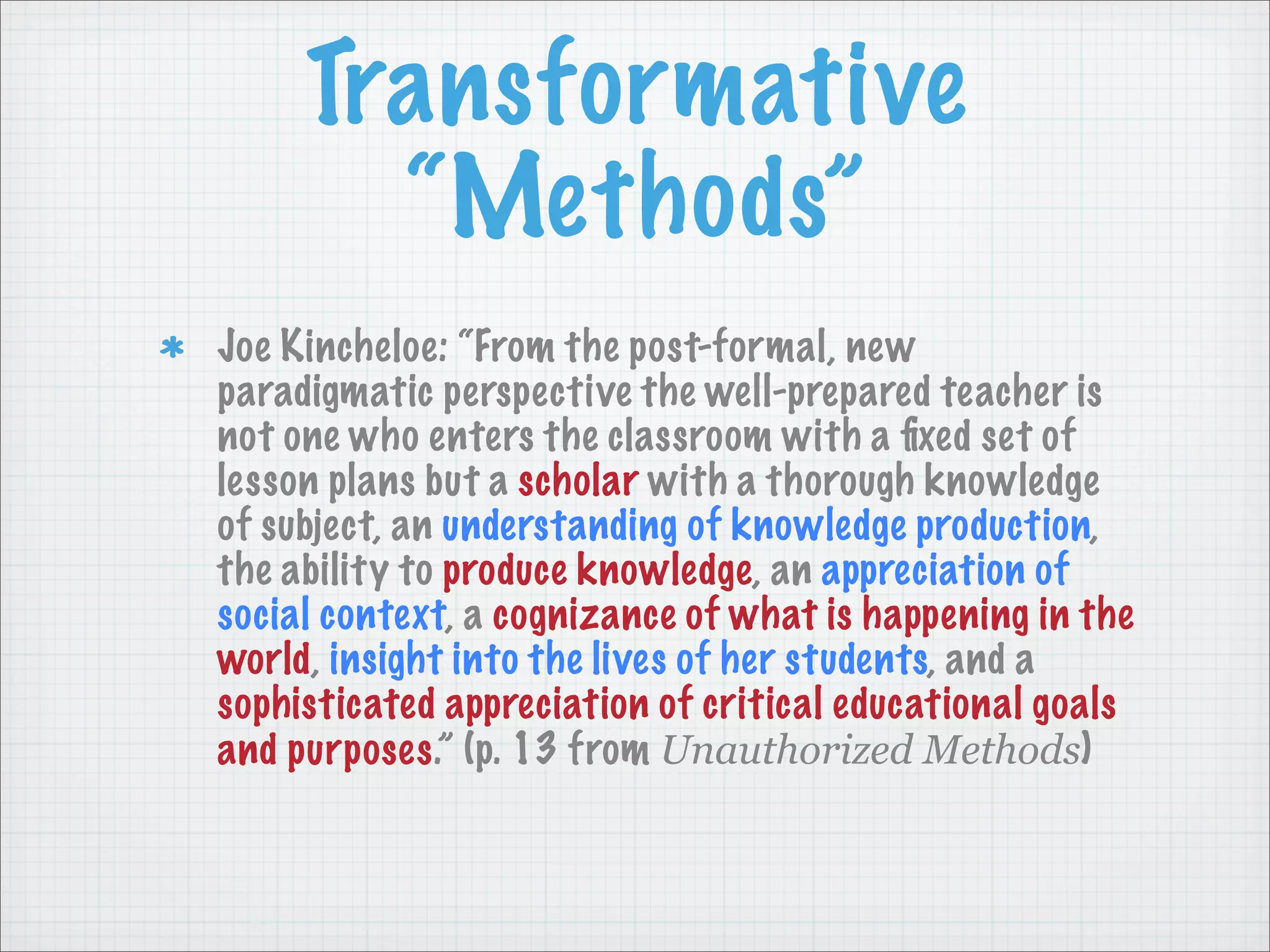 Transformative Teaching Methods