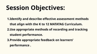Effective Assessment and Recording Methods in K to 12 Education | PPTX